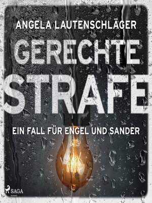cover image of Gerechte Strafe (Ein Fall für Engel und Sander, Band 5)
